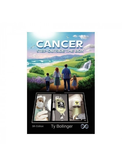 Cancer – Step Outside The Box de Ty Bollinger (anglais)